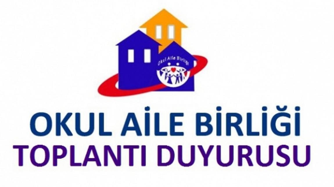 OKUL AİLE BİRLİĞİ GENEL KURUL TOPLANTI DUYURUSU